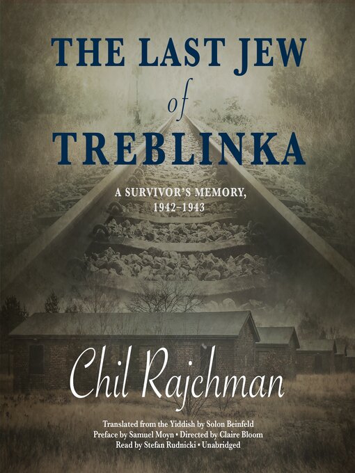 Title details for The Last Jew of Treblinka by Chil Rajchman - Available